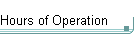 Hours of Operation